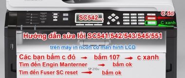 Hướng dẫn sửa lỗi sc541/542/ 543/545/551 trên máy in ricoh có màn hình lcd Hướng dẫn sửa lỗi sc541/542/ 543/545/551 trên máy in ricoh có màn hình lcd
